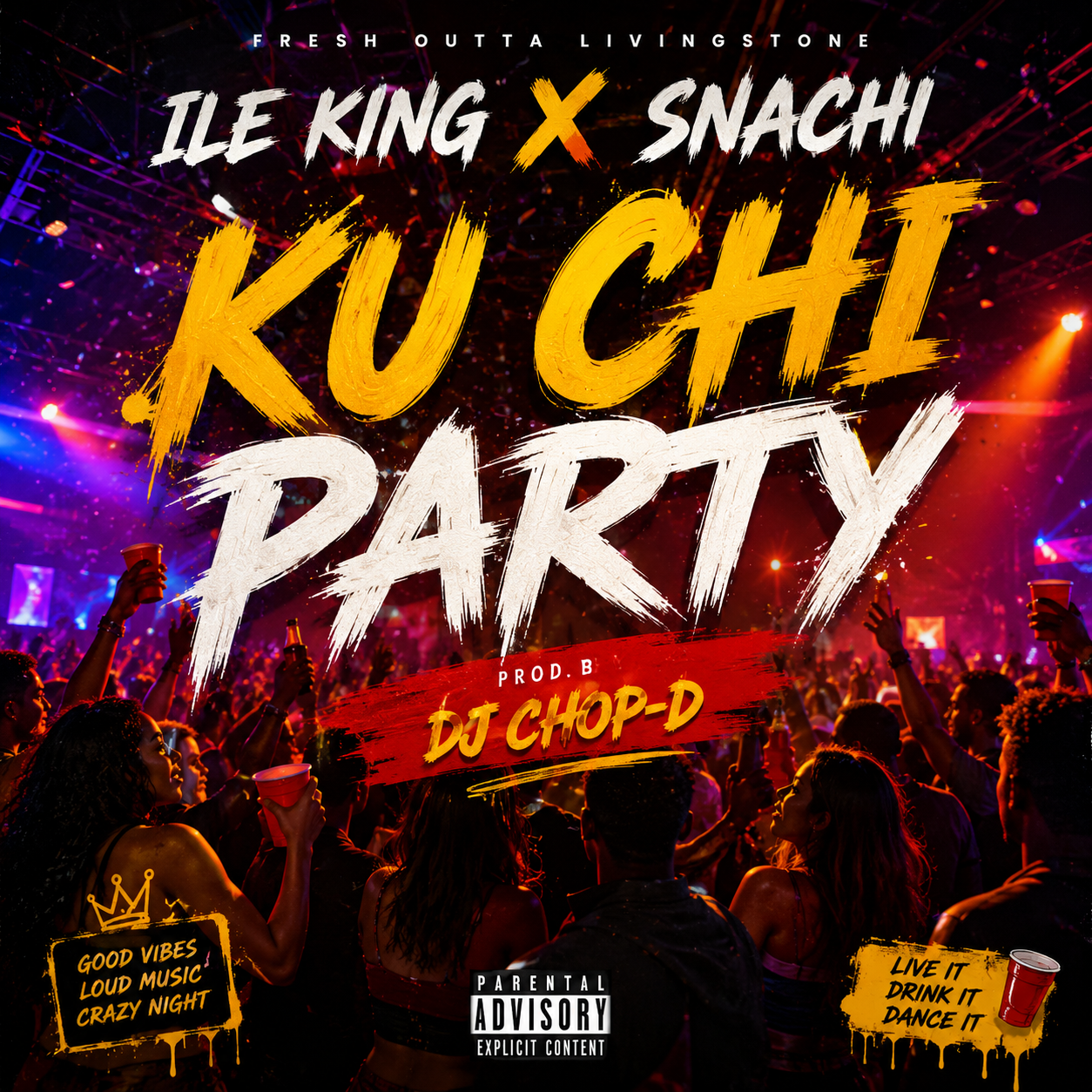 Ile King x Snachi – Ku Chi Party (Prod. by DJ Chop-D)